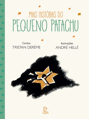 cover image of Mais histórias do Pequeno Patachu